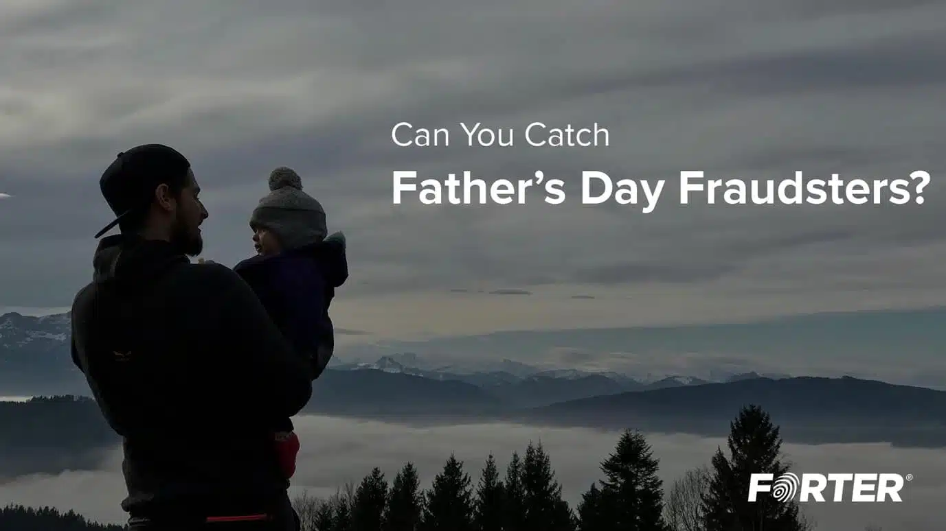Father’s Day Fraud Quiz | Forter