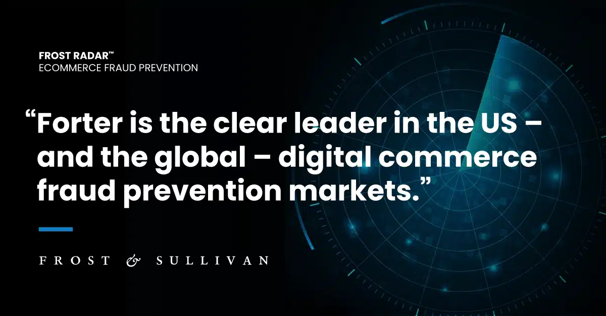 Frost & Sullivan Recognizes Forter as Leader in the US and Global Digital Commerce Fraud Prevention Markets