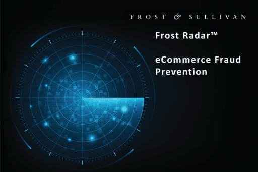 Frost Radar eCommerce Fraud Prevention Cover