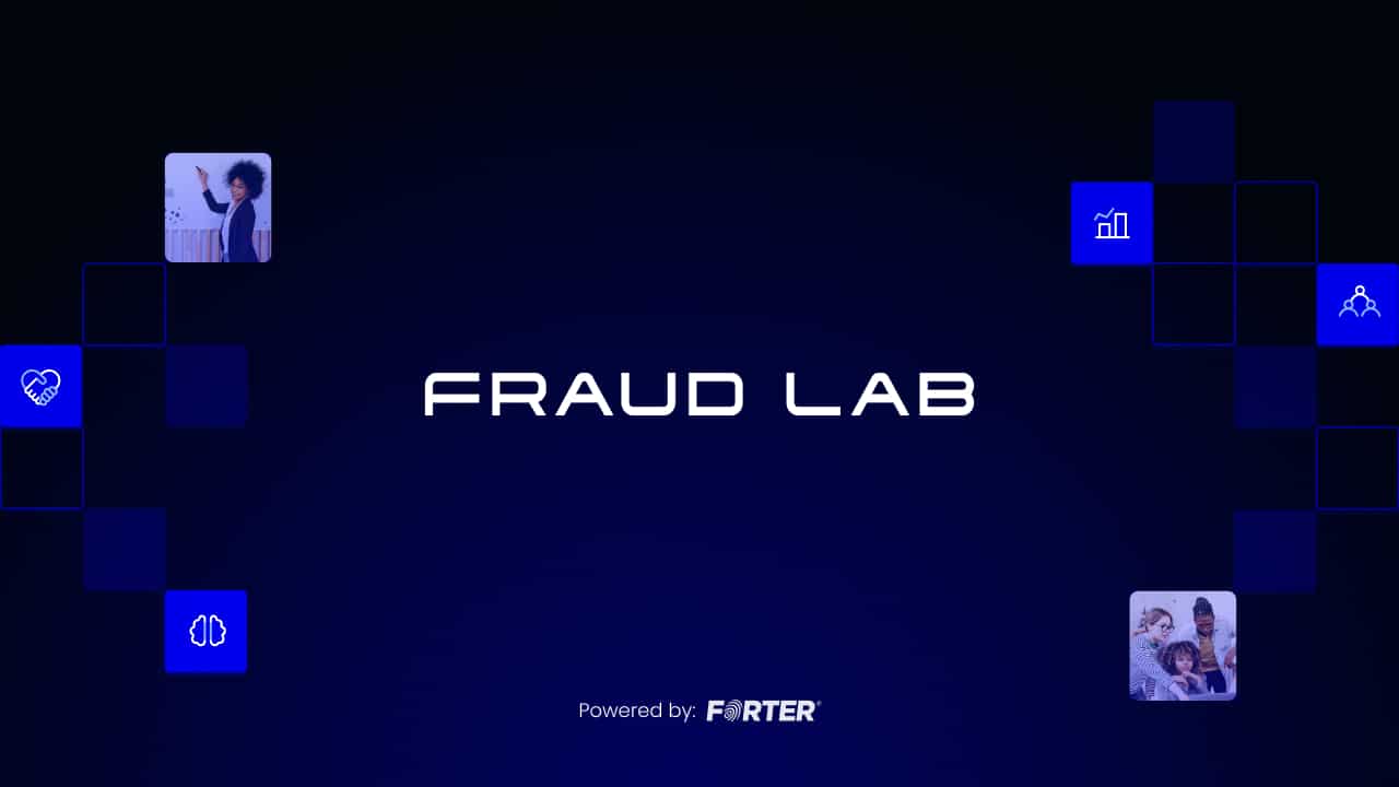 Introducing Fraud Lab, a Growing Global Community of Fraud and Payments Leaders