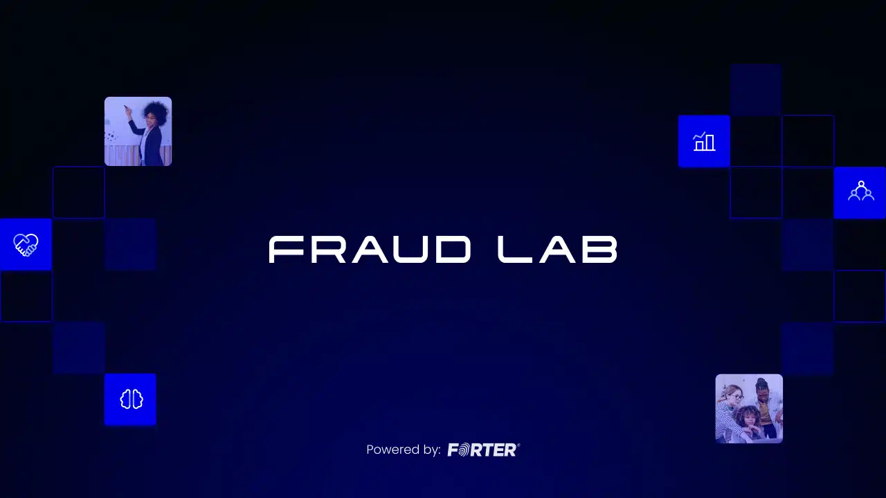 Introducing Fraud Lab, a Growing Global Community of Fraud and Payments Leaders