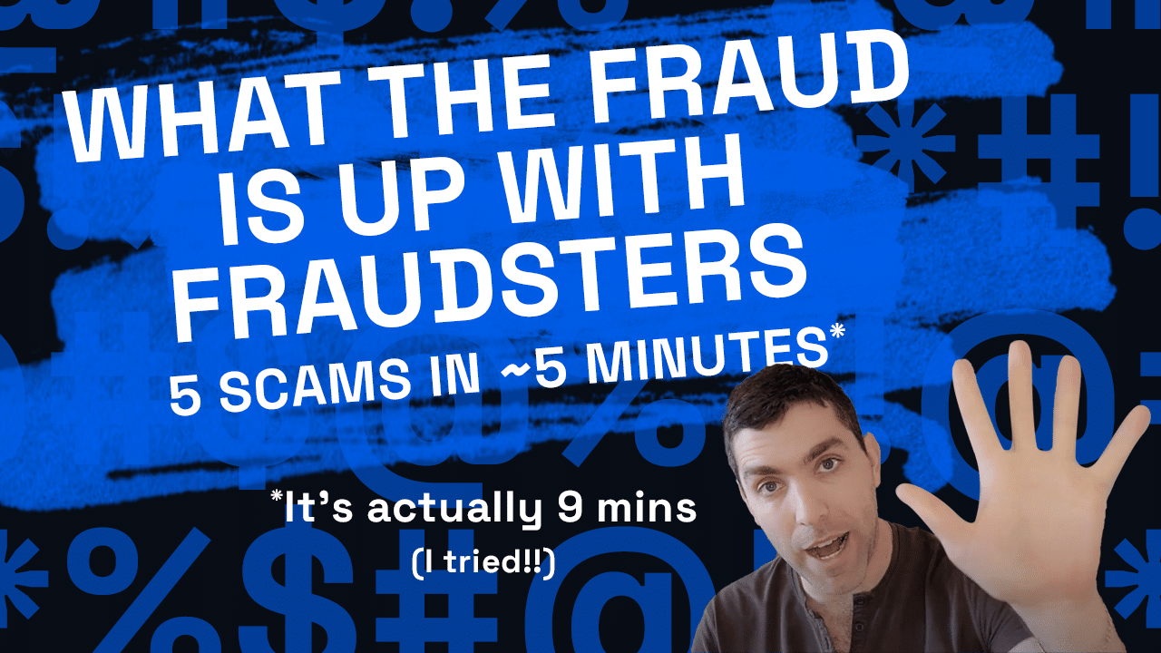 5 Scams in ~5 Minutes | What the Fraud? with Doriel Abrahams