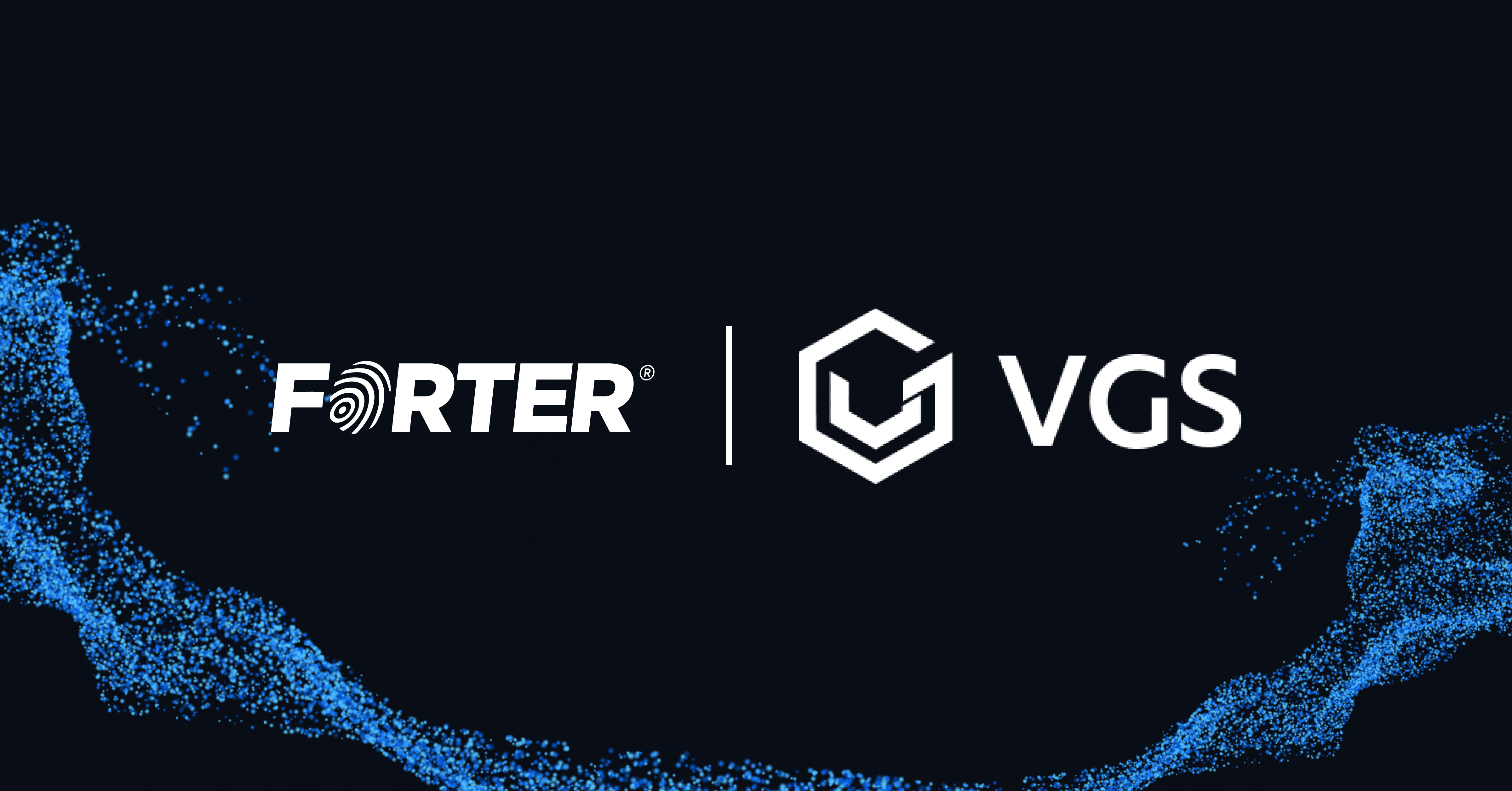 Forter and VGS Expand Partnership to Power Trusted Agentic Commerce