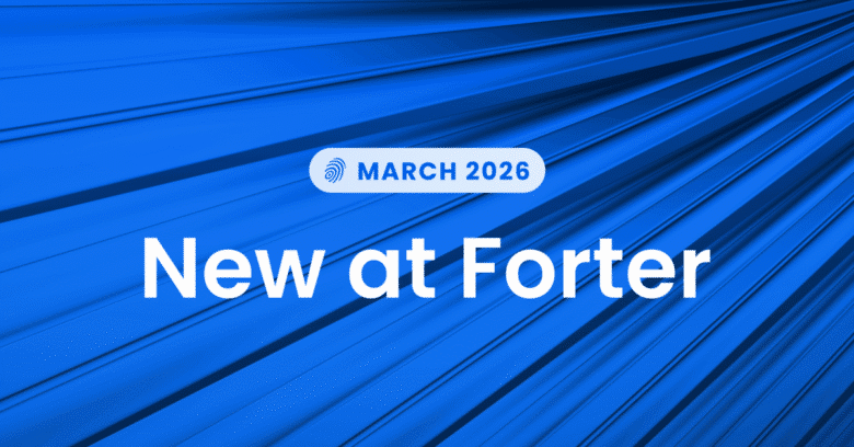 New at Forter: Go Live in Days, Not Months